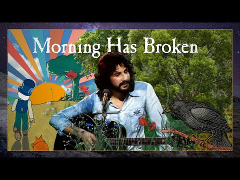 Morning Has Broken